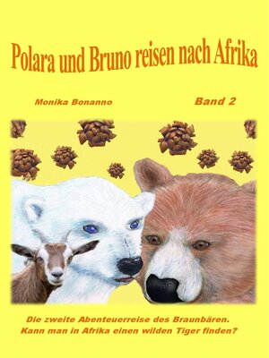 cover image of Polara und Bruno reisen nach Afrika